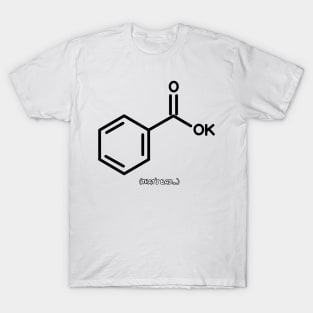 Potassium benzoate T-Shirt